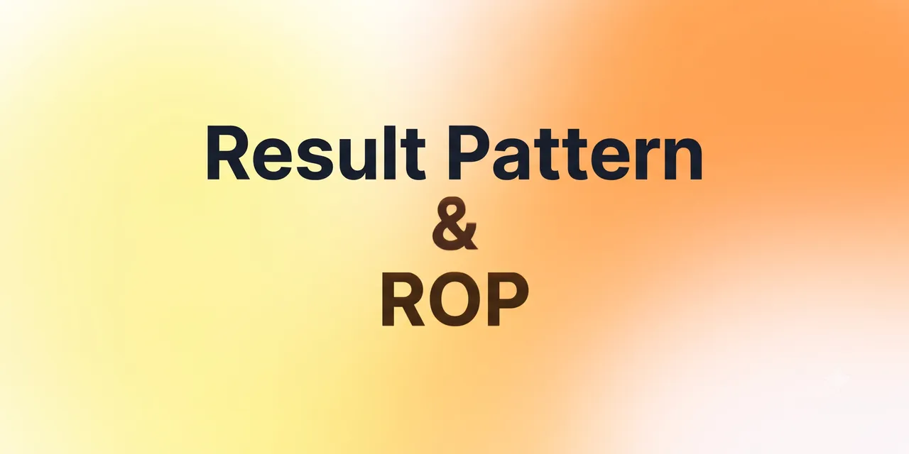 The blog picture shows the text Result Pattern and ROP.